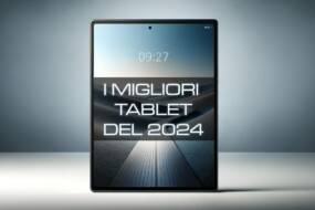 i migliori tablet del 2024